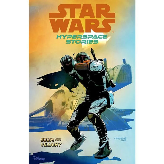 STAR WARS HYPERSPACE STORIES SCUM AND VILLAINY TP