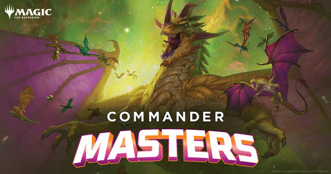 Commander Masters Release Draft @ CGC Chichester 4/8/23 - 6PM