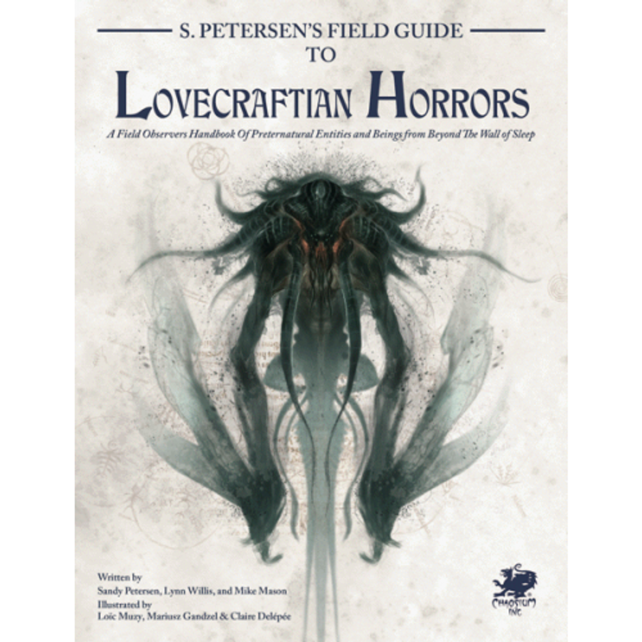 Call of Cthulhu 7th Edition: S.Petersen's Field Guide to Lovecraftian Horrors