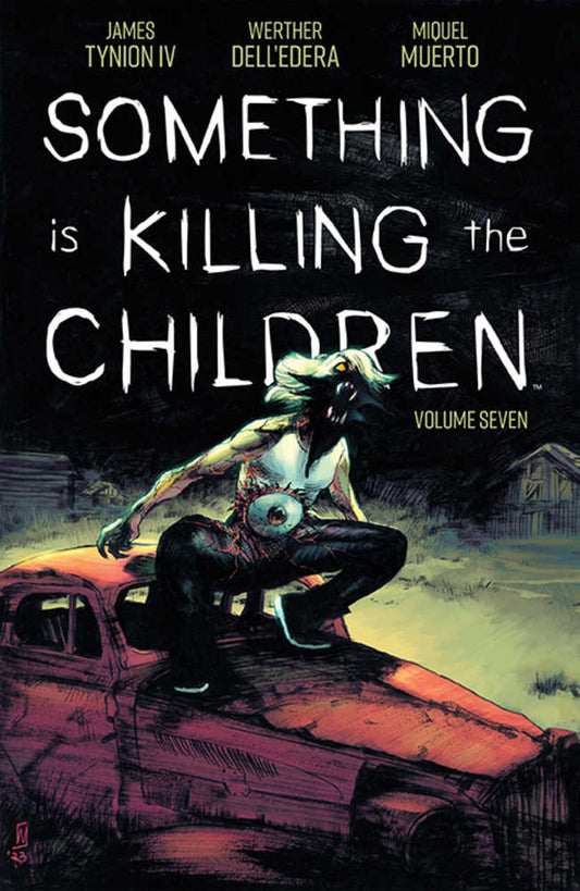 Something Is Killing The Children TPB Volume 07 (Subscription)