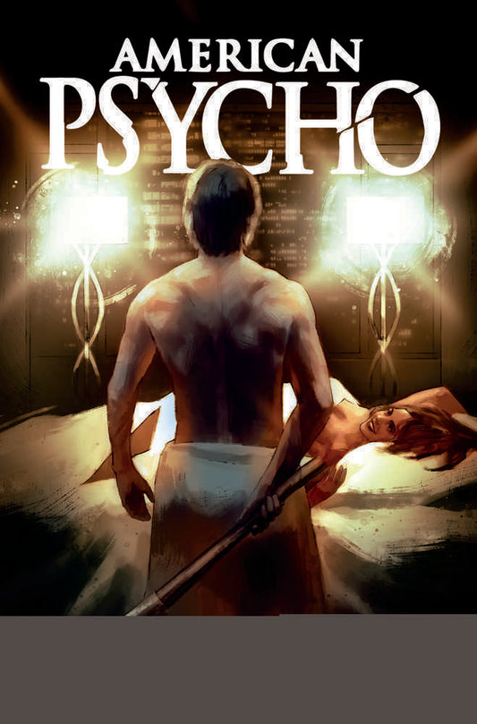 American Psycho #1 (Of 5) Cover K 2ND Chance Variant (Mature)