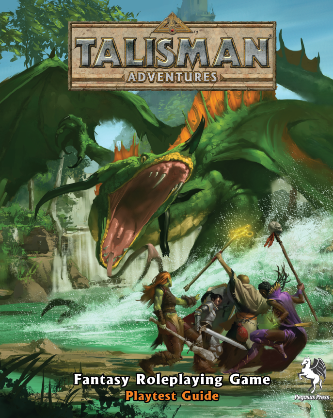 Talisman Adventures - Fantasy RPG Playtest Guide