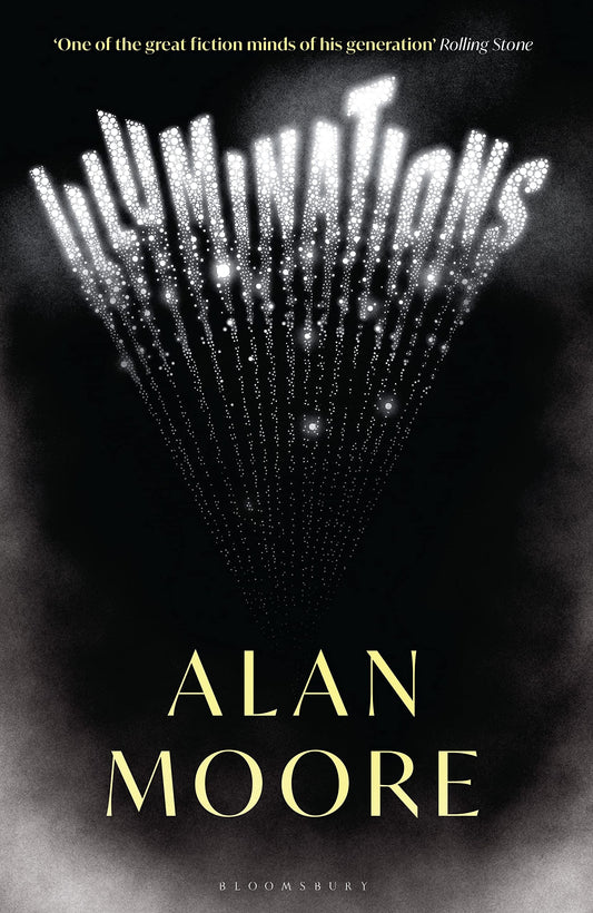 Illuminations by Alan Moore