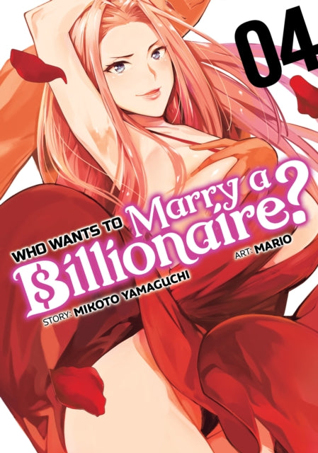 Who Wants to Marry a Billionaire? Vol 4