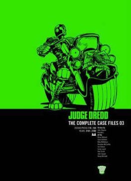 Judge Dredd: Complete Case Files Vol 3