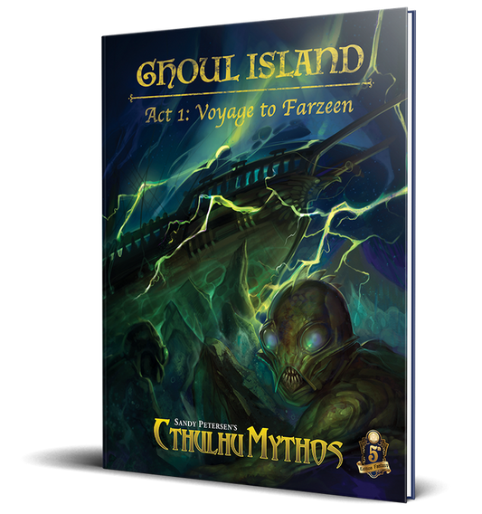 GHOUL ISLAND Act 1: Voyage to Farzeen