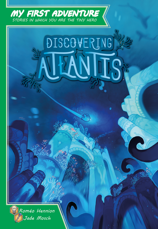 MY FIRST ADVENTURE: Discovering Atlantis