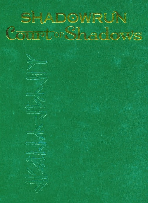 Shadowrun RPG 5th Edition: Court of Shadows Limited Edition