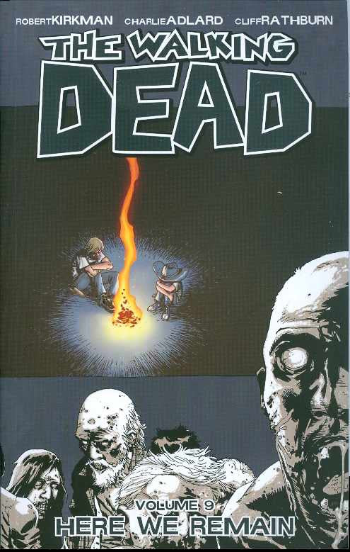 WALKING DEAD TP VOL 09 HERE WE REMAIN (MR) COVER