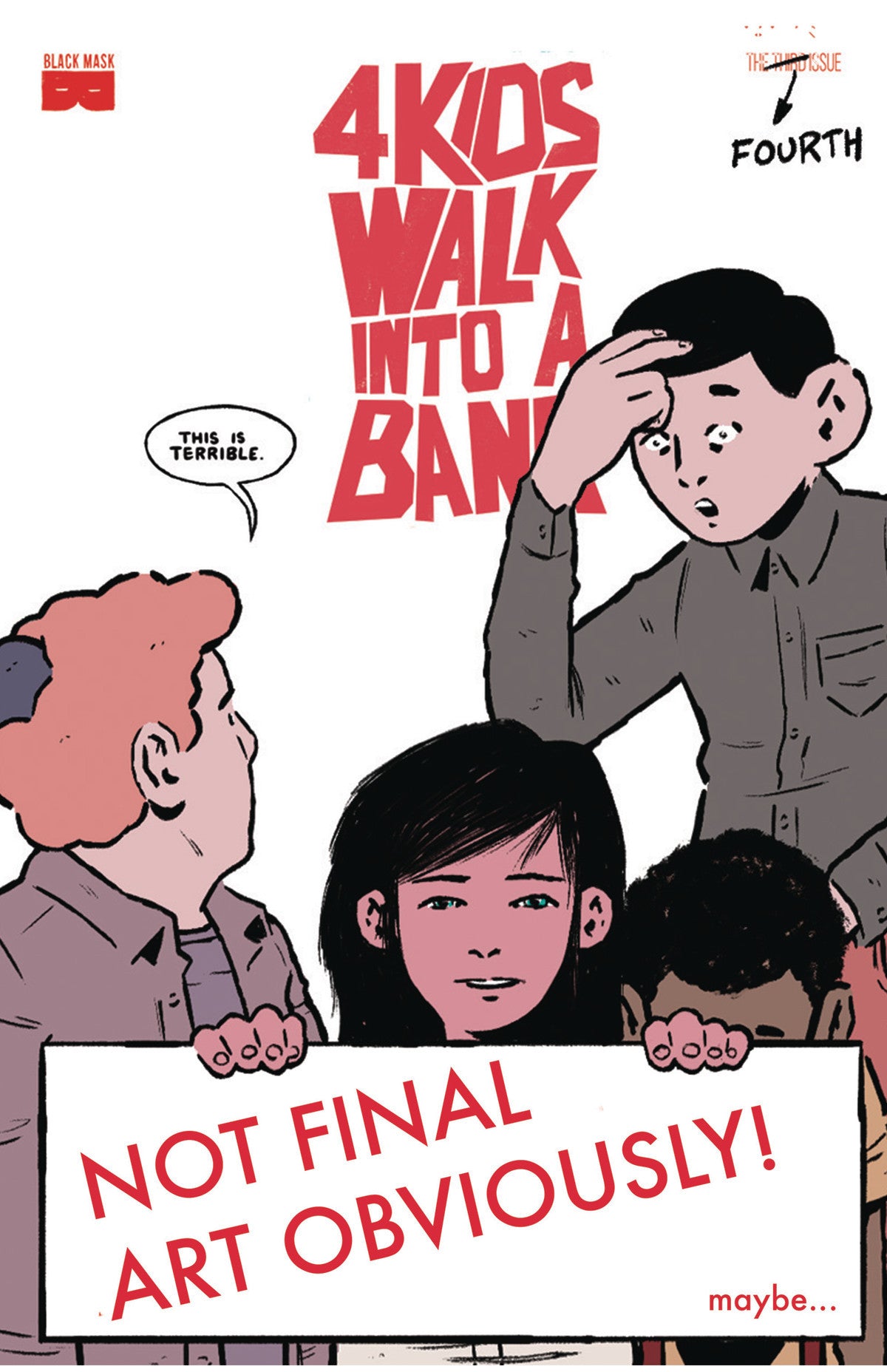 4 KIDS WALK INTO A BANK #4 (MR) COVER