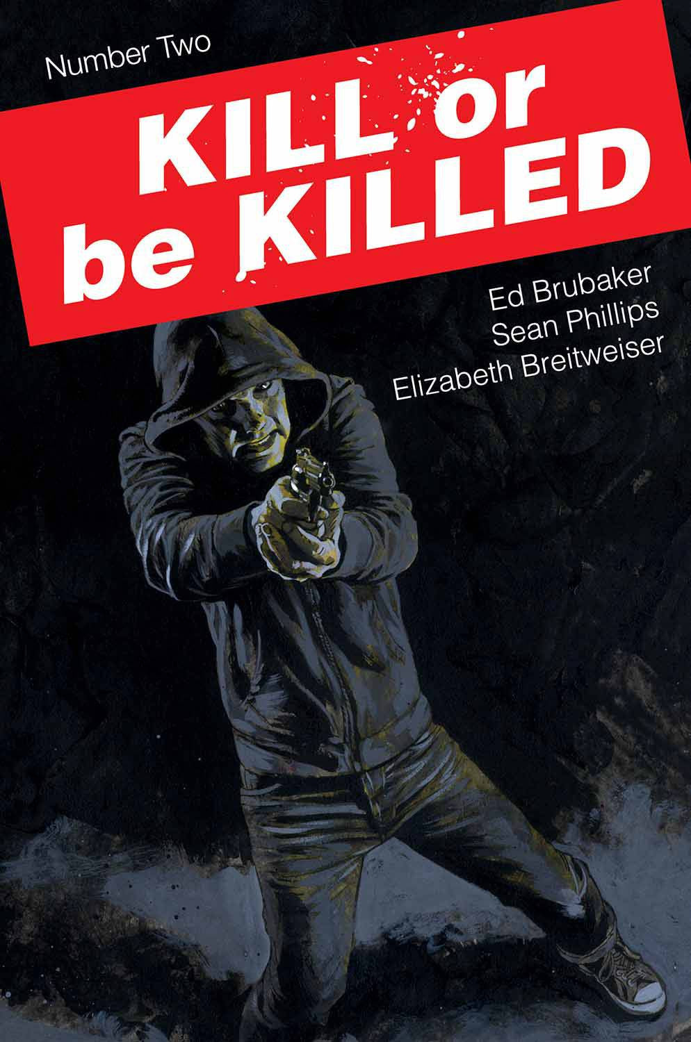 KILL OR BE KILLED #2 (MR) COVER