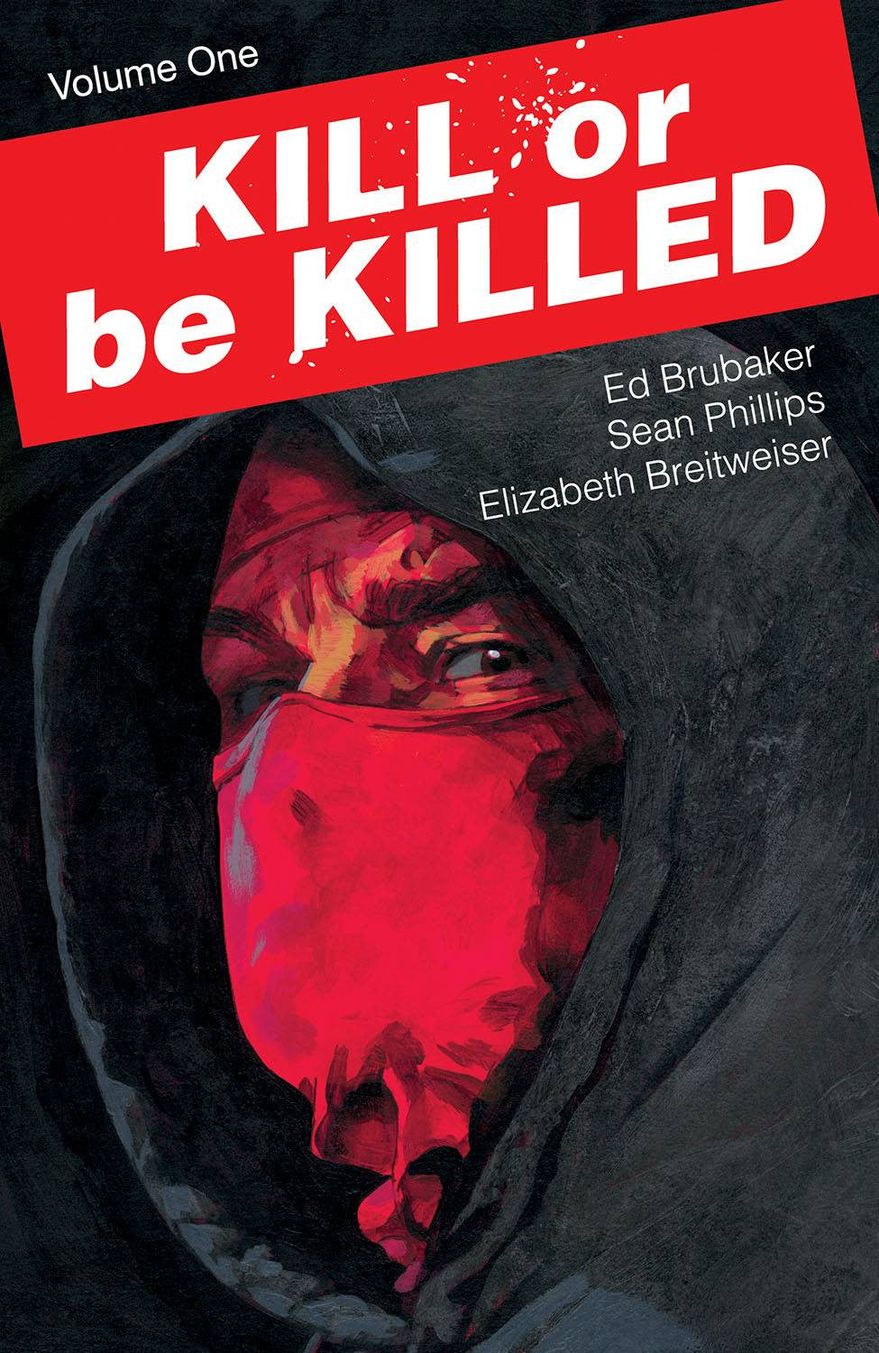 KILL OR BE KILLED TP VOL 01 (MR) COVER