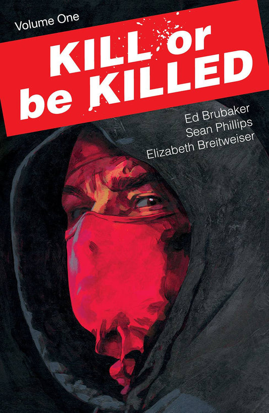 KILL OR BE KILLED TP VOL 01 (MR) COVER