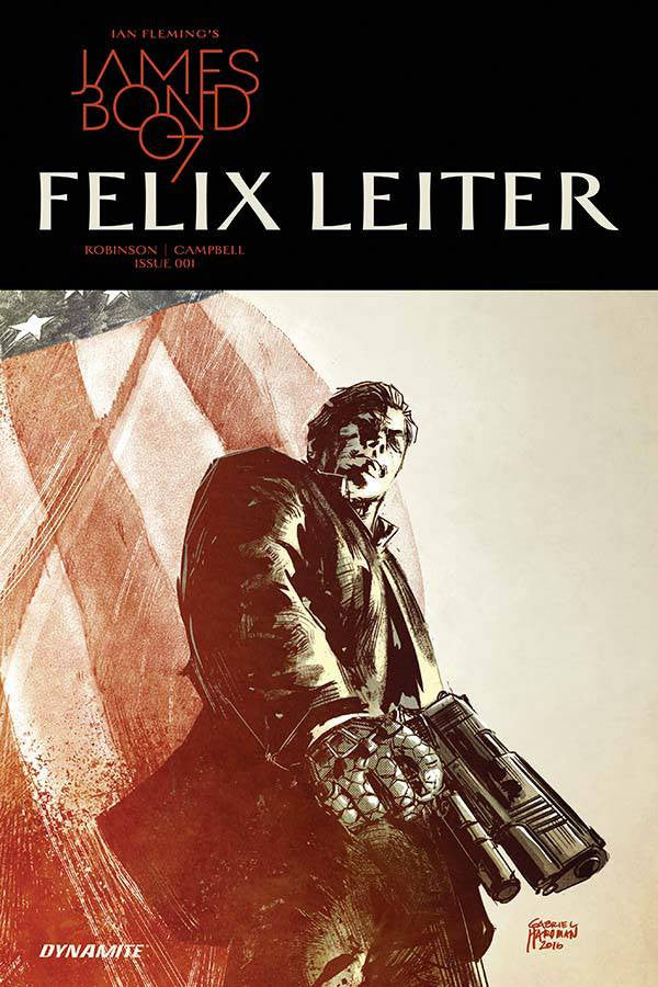 JAMES BOND FELIX LEITER #1 (OF 6) CVR B UNLOCK HARDMAN INCV COVER