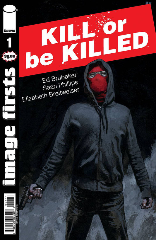 IMAGE FIRSTS KILL OR BE KILLED #1 (MR) COVER