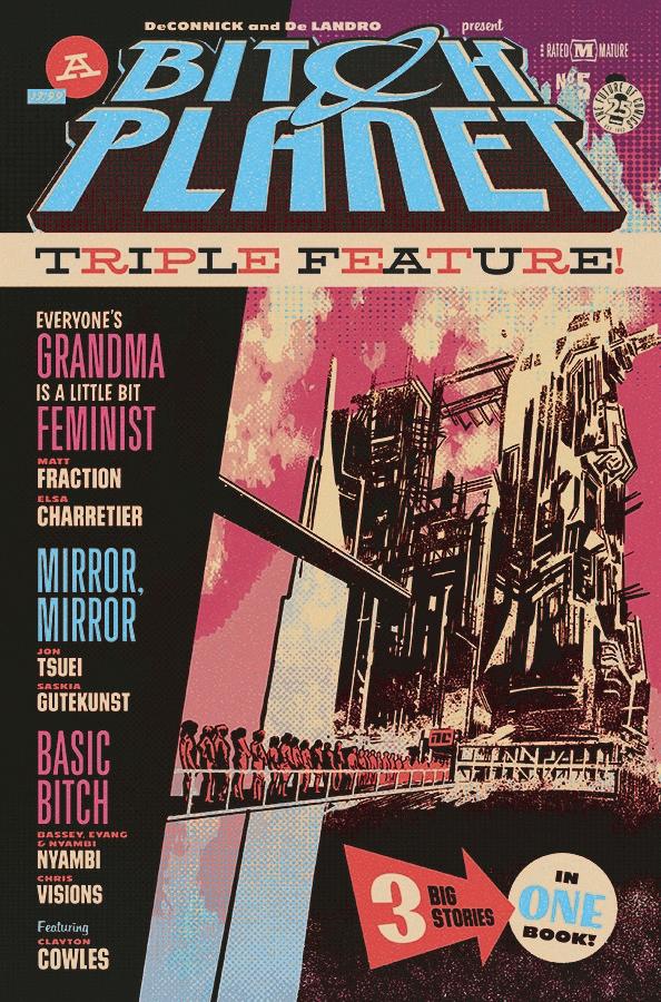 BITCH PLANET TRIPLE FEATURE #5 (MR) COVER