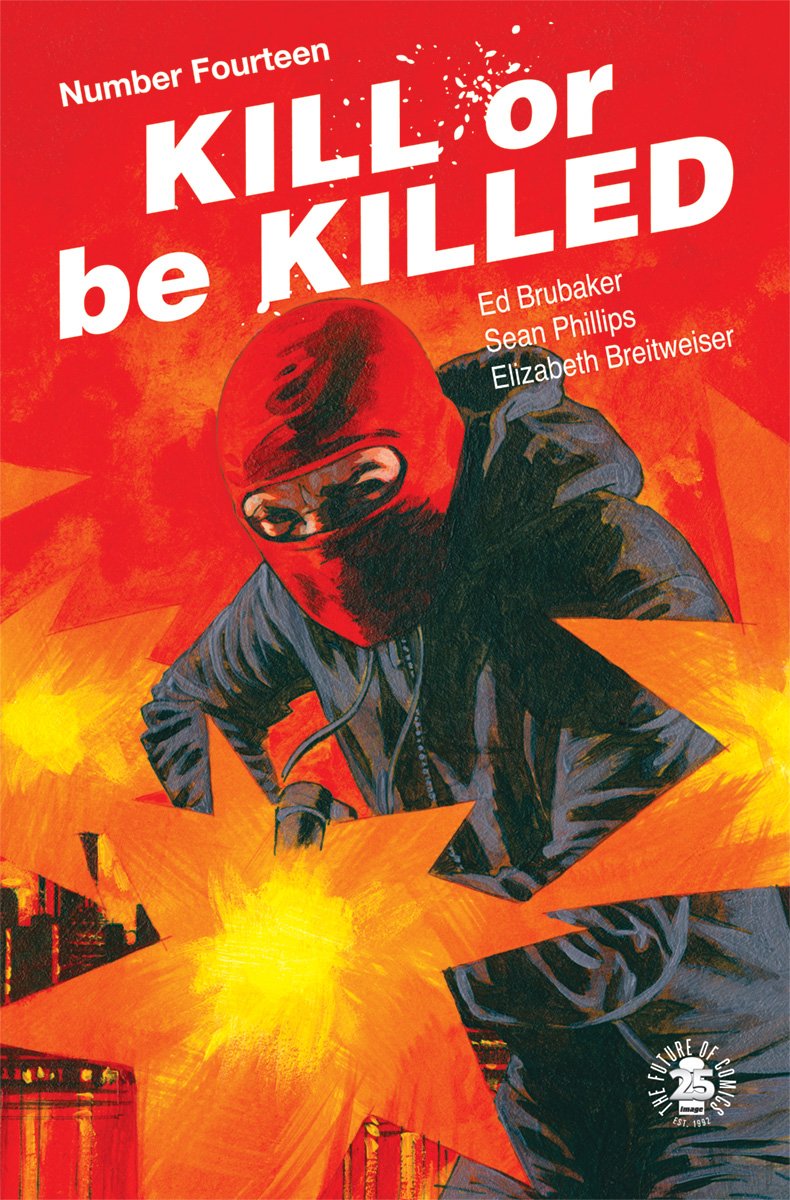 KILL OR BE KILLED #14 (MR) COVER