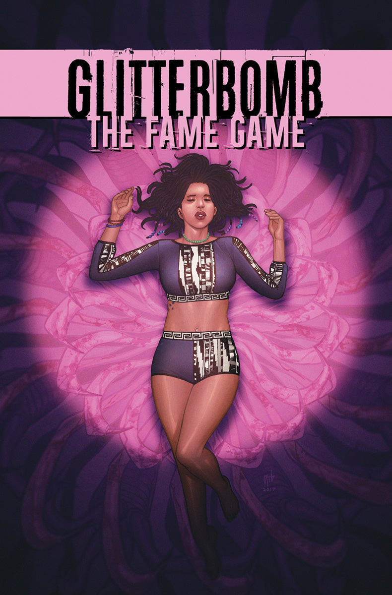 GLITTERBOMB FAME GAME #4 (OF 4) CVR A MORISSETTE-PHAN (MR) COVER