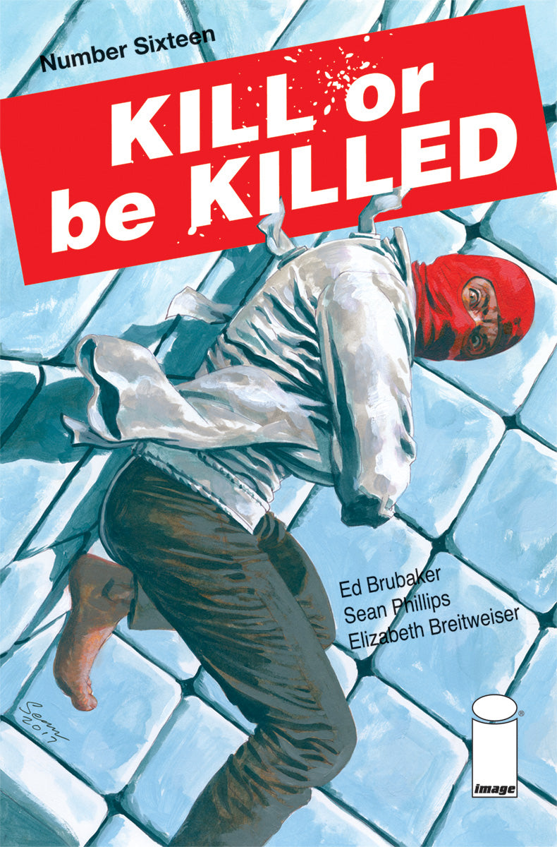 KILL OR BE KILLED #16 (MR) COVER