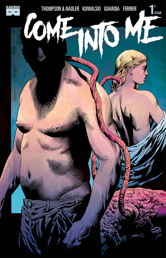 COME INTO ME #1 CVR A KOWALSKI (MR) COVER