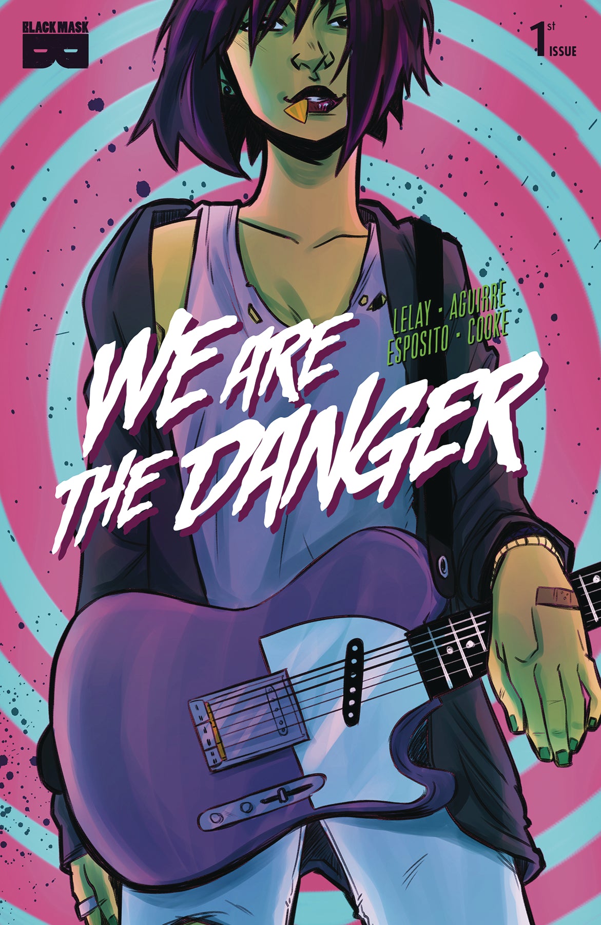 WE ARE DANGER #1 (MR) COVER