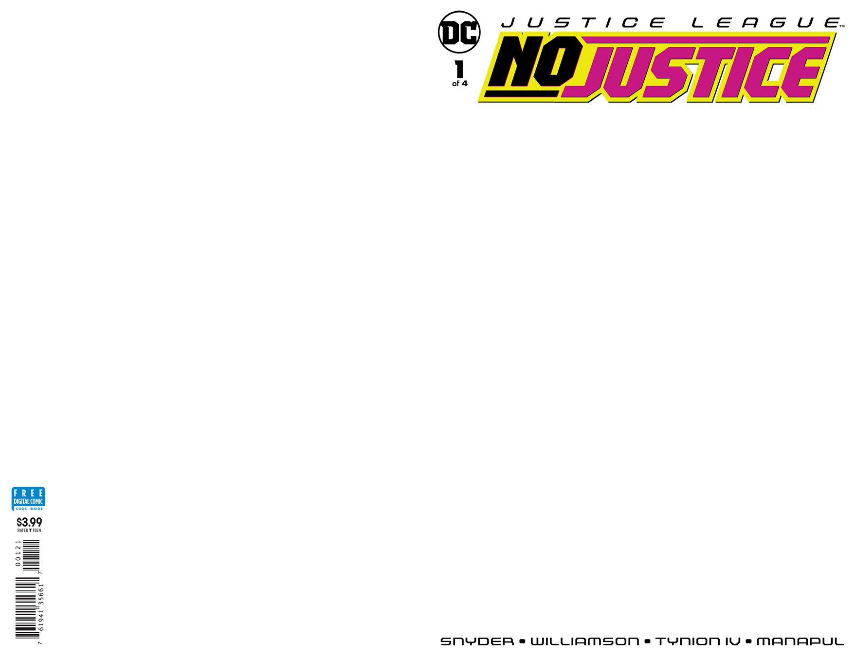 JUSTICE LEAGUE NO JUSTICE #1 (OF 4) BLANK VAR ED COVER