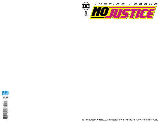 JUSTICE LEAGUE NO JUSTICE #1 (OF 4) BLANK VAR ED COVER