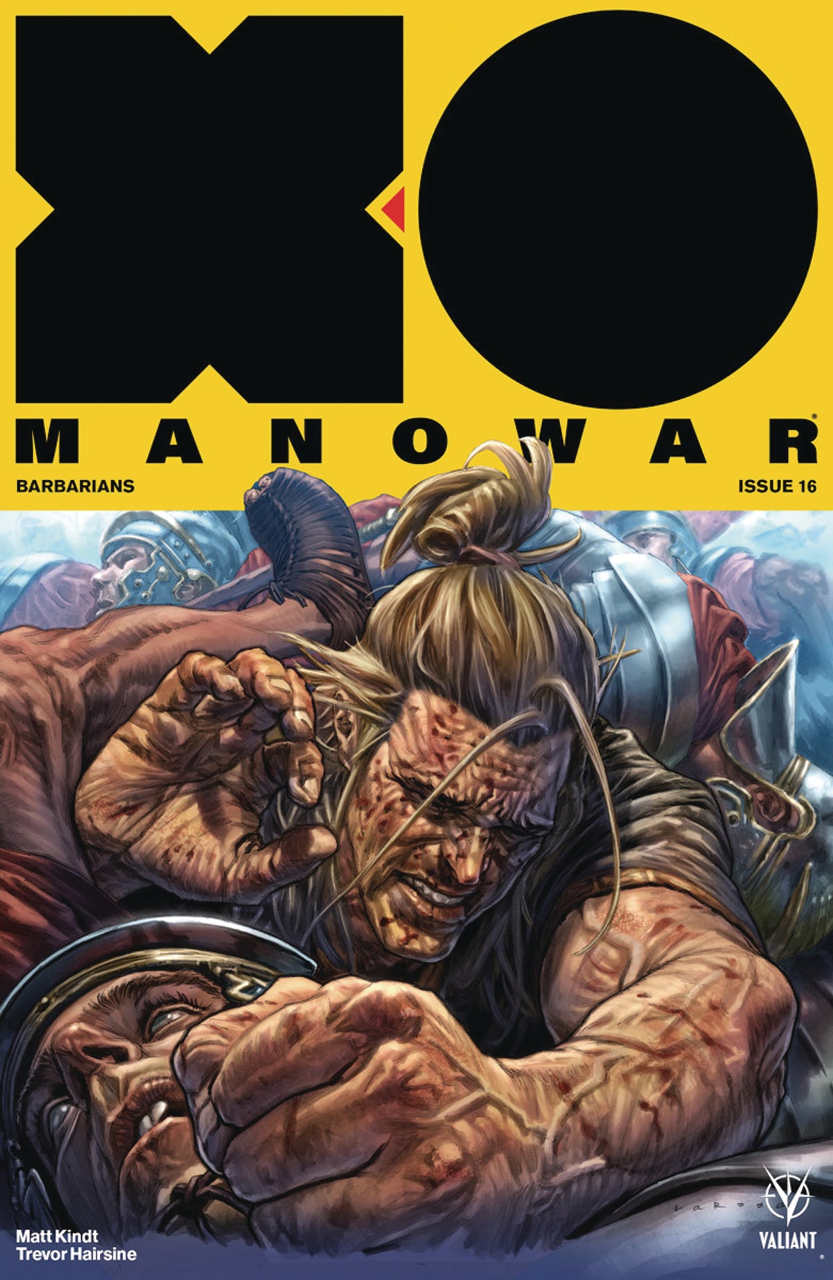 X-O MANOWAR (2017) #16 CVR A LAROSA COVER