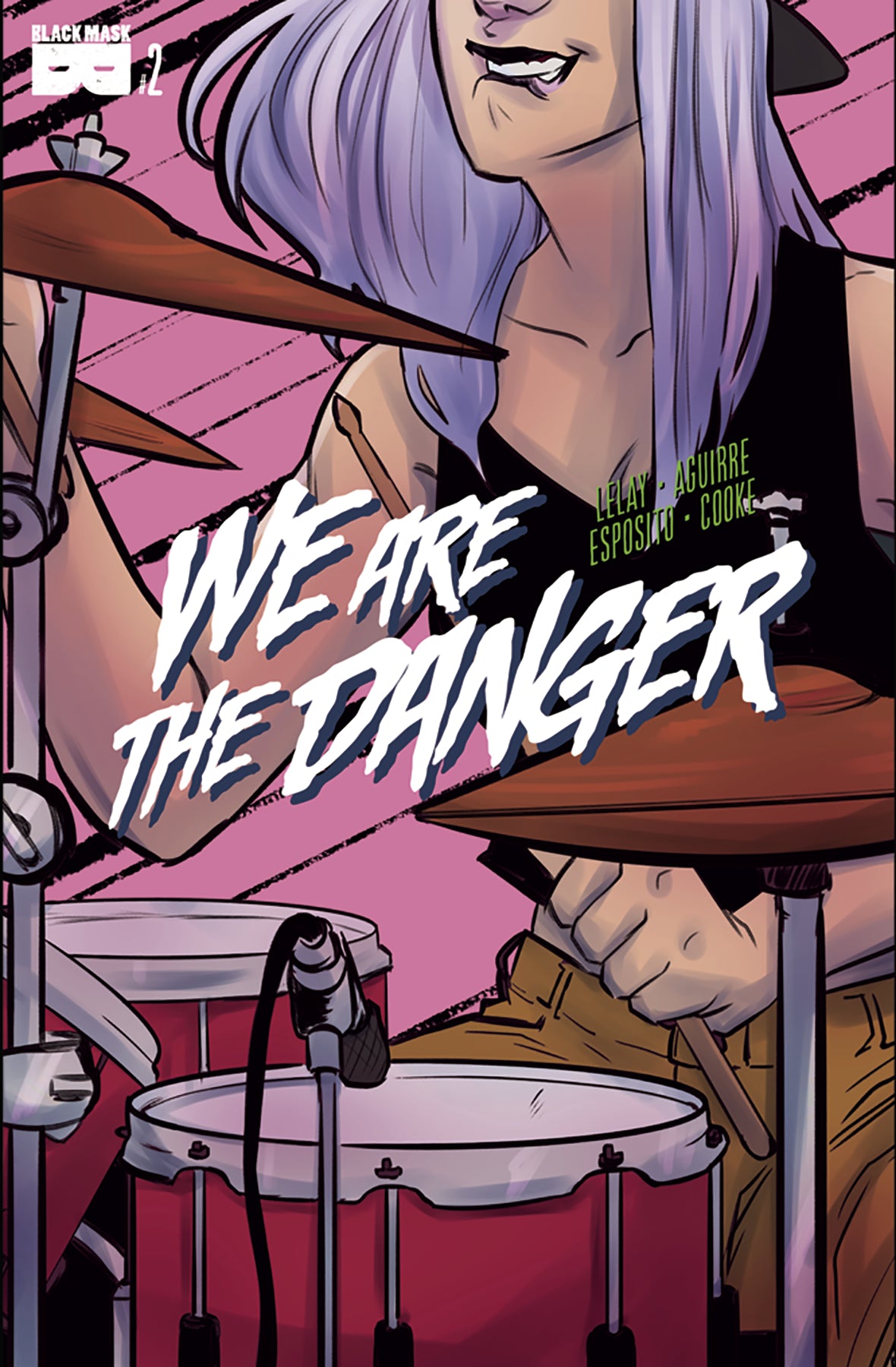 WE ARE DANGER #2 (MR) COVER
