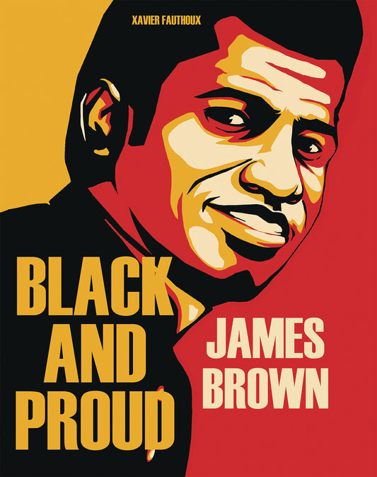 JAMES BROWN BLACK AND PROUD HC COVER