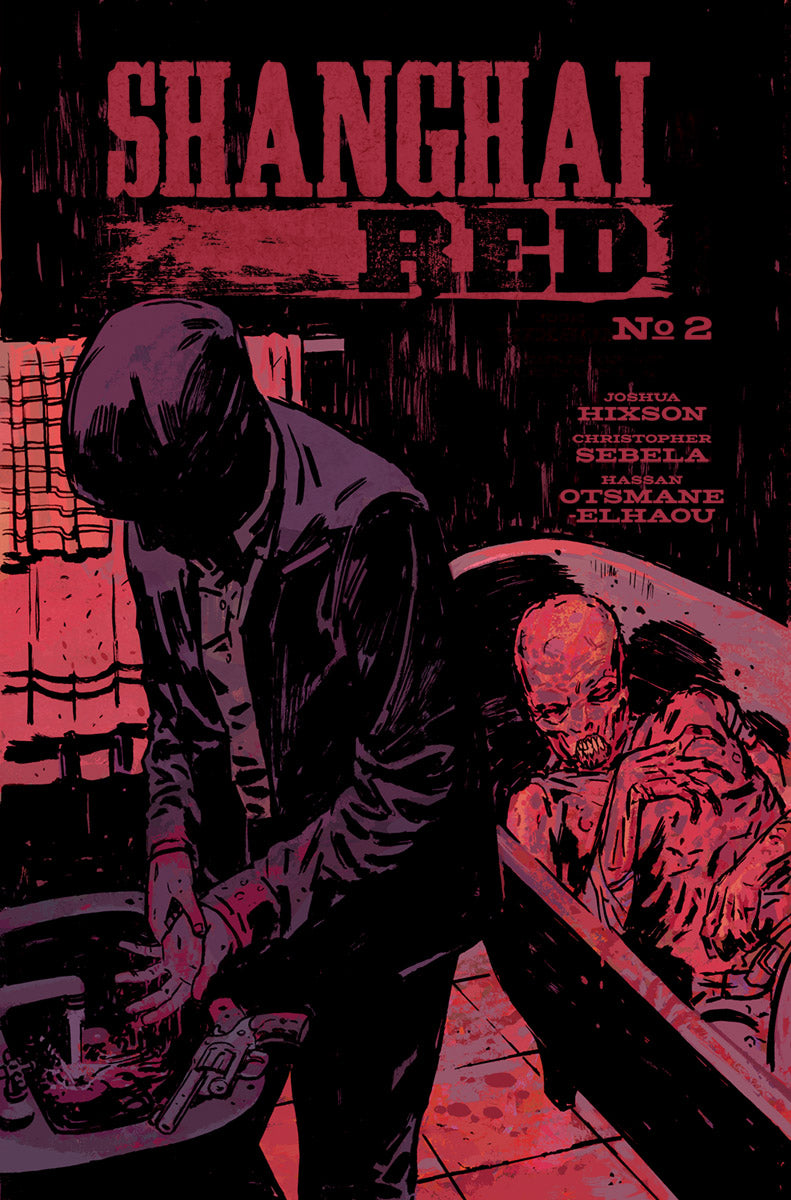 SHANGHAI RED #2 CVR A HIXSON & OTSMANE-ELHAOU COVER