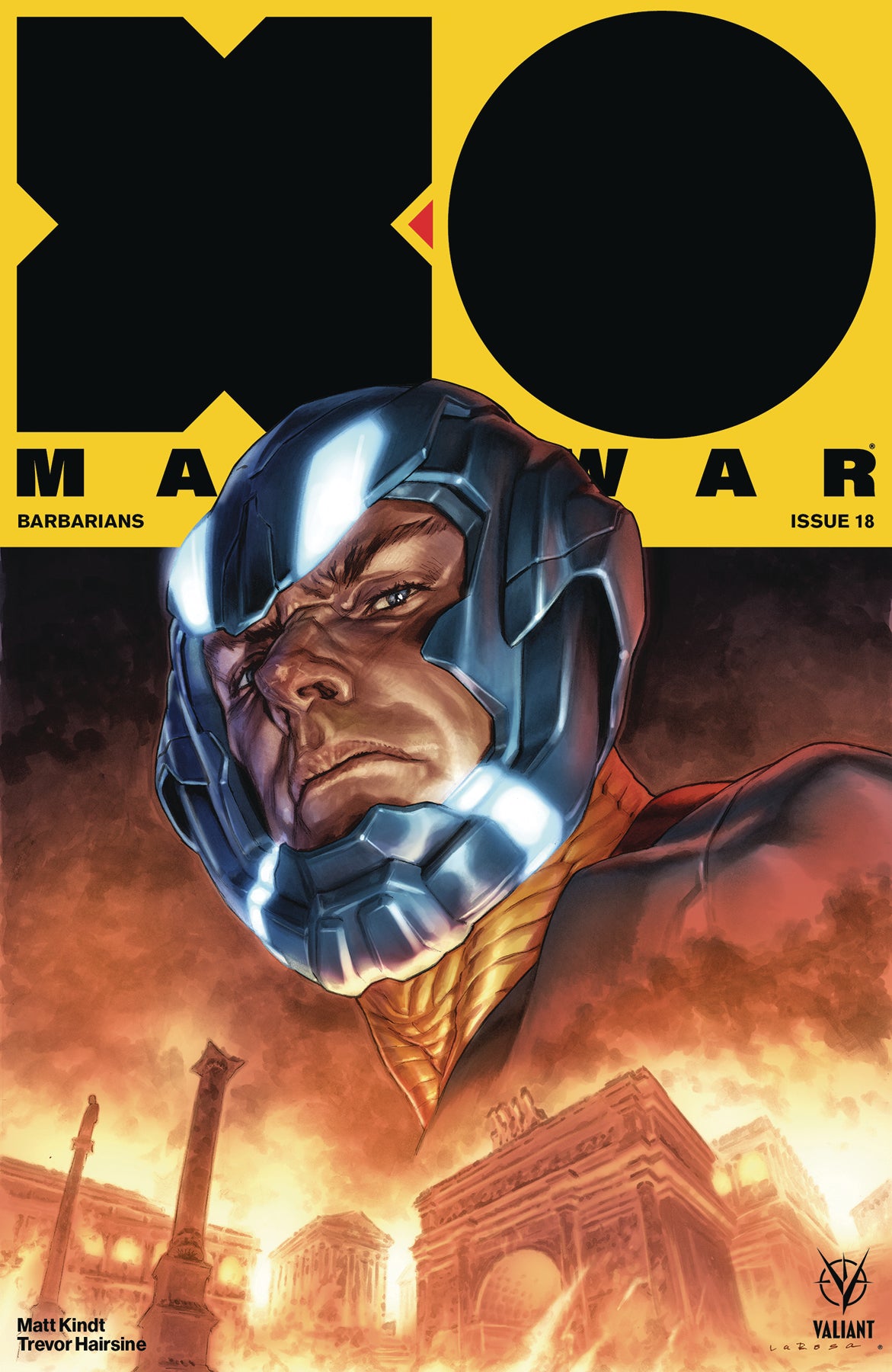 X-O MANOWAR (2017) #18 CVR A LAROSA COVER