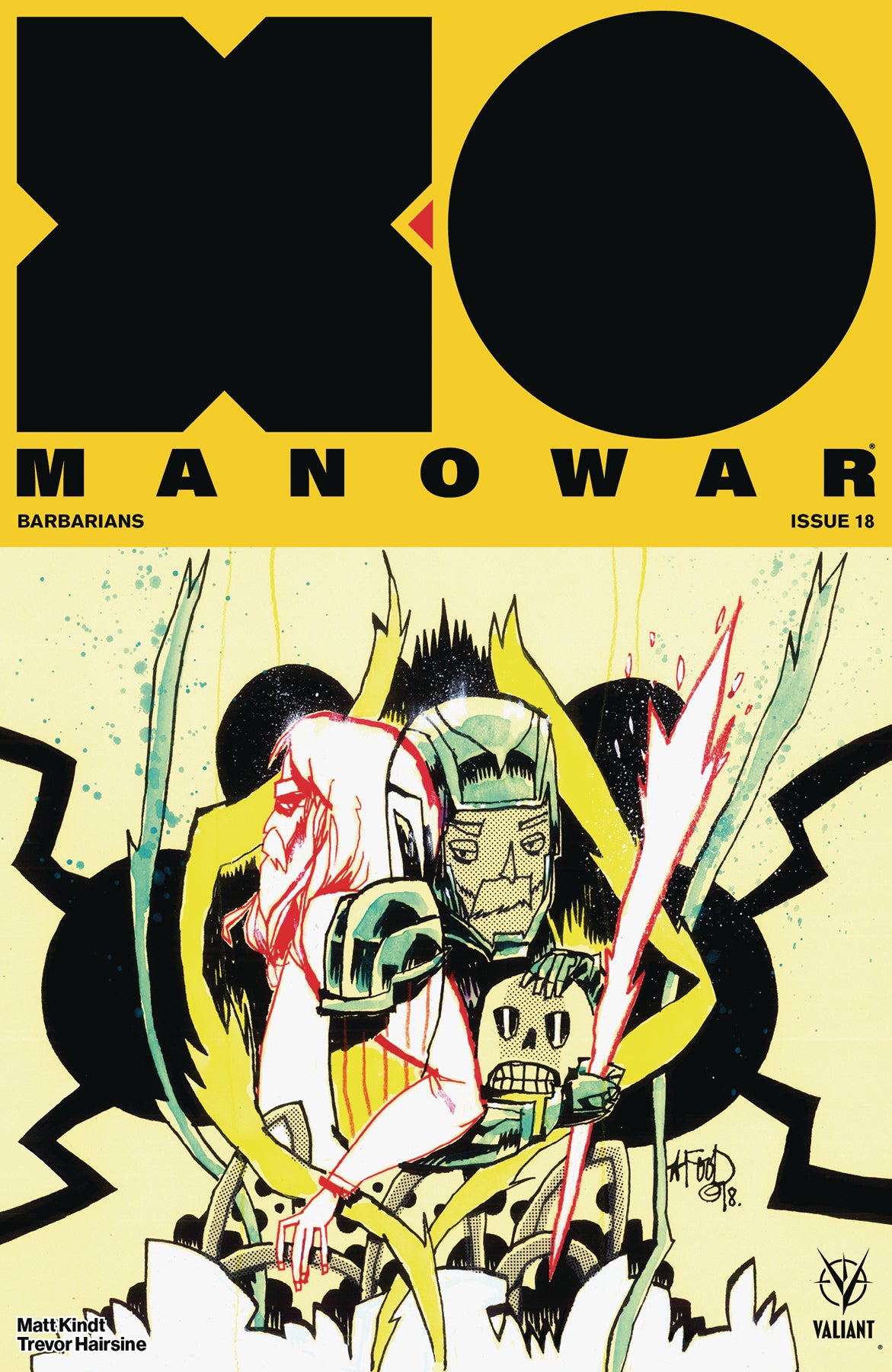 X-O MANOWAR (2017) #18 CVR B MAHFOOD COVER