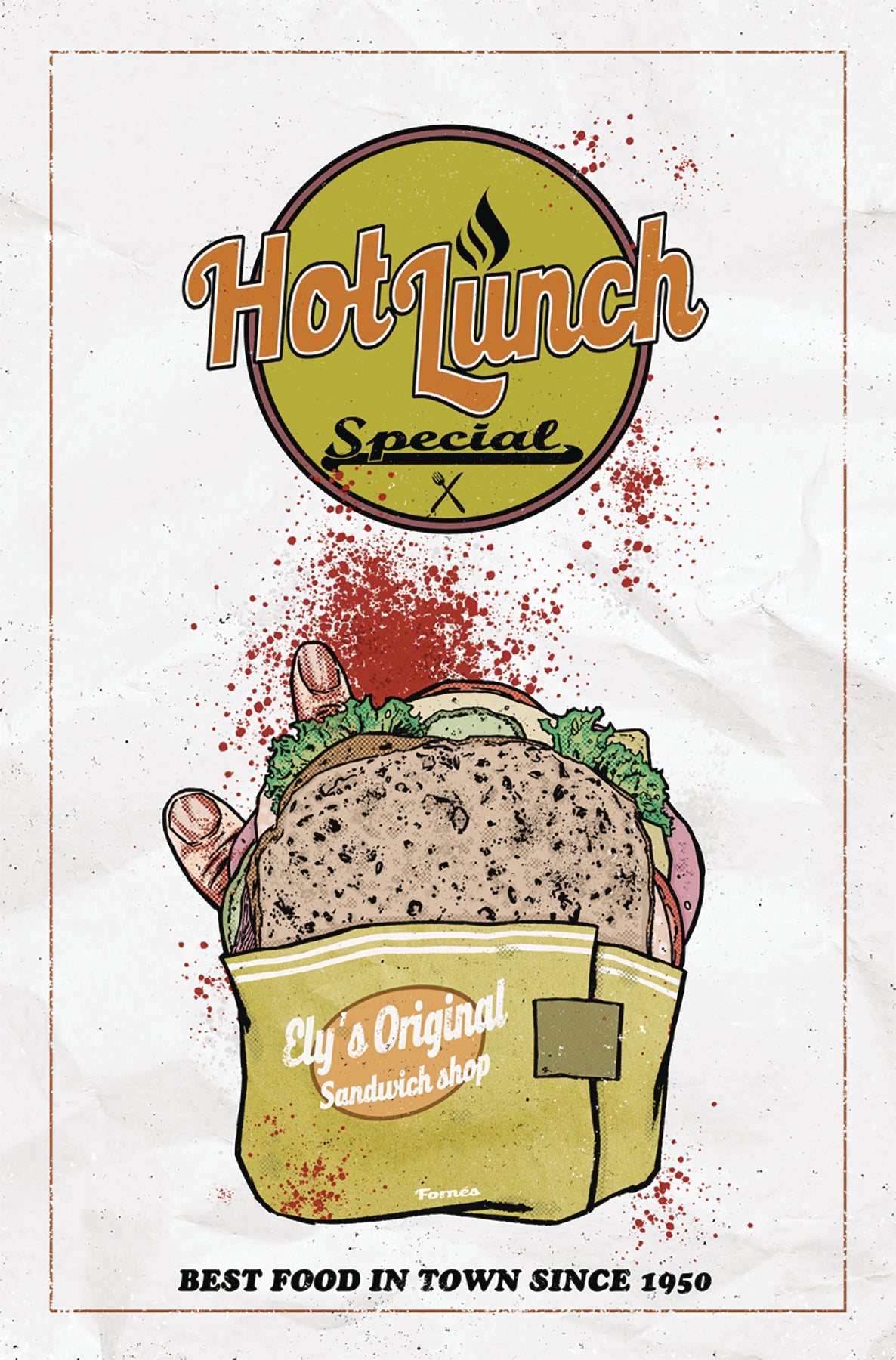 HOT LUNCH SPECIAL #1 CVR A FORNES (MR) COVER
