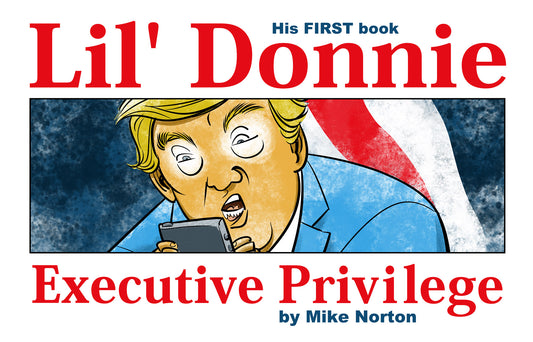 LIL DONNIE HC VOL 01 EXECUTIVE PRIVILEGE COVER