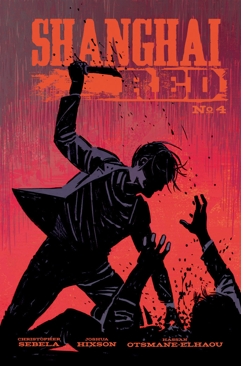 SHANGHAI RED #4 CVR A HIXSON COVER