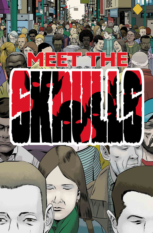 MEET THE SKRULLS #5 (OF 5)