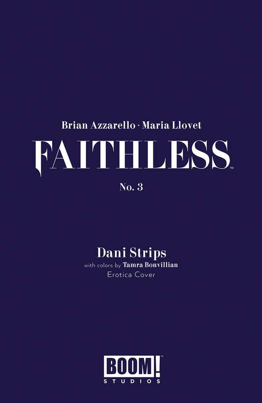 FAITHLESS #3 (OF 5) CVR B EROTICA STRIPS VAR (MR)