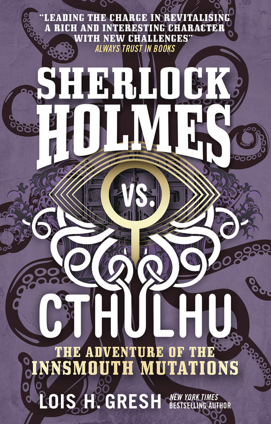 SHERLOCK HOLMES VS CTHULHU ADV OF INNSMOUTH MUTATIONS MMPB