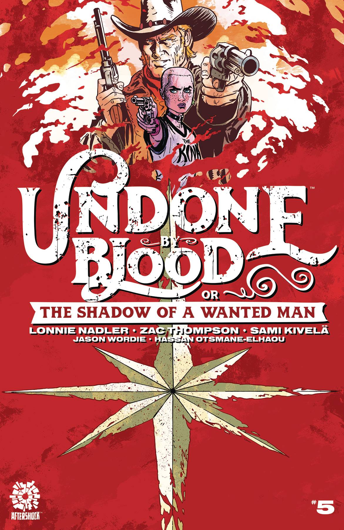 UNDONE BY BLOOD #5