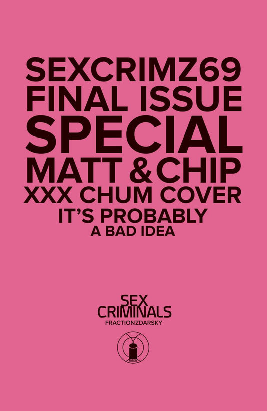SEX CRIMINALS #69 XXX PHOTO VAR (MR)