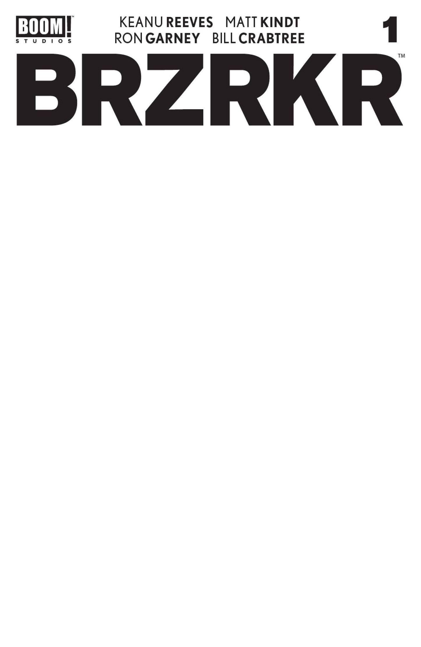 BRZRKR (BERZERKER) #1 CVR E BLANK SKETCH VAR (MR)