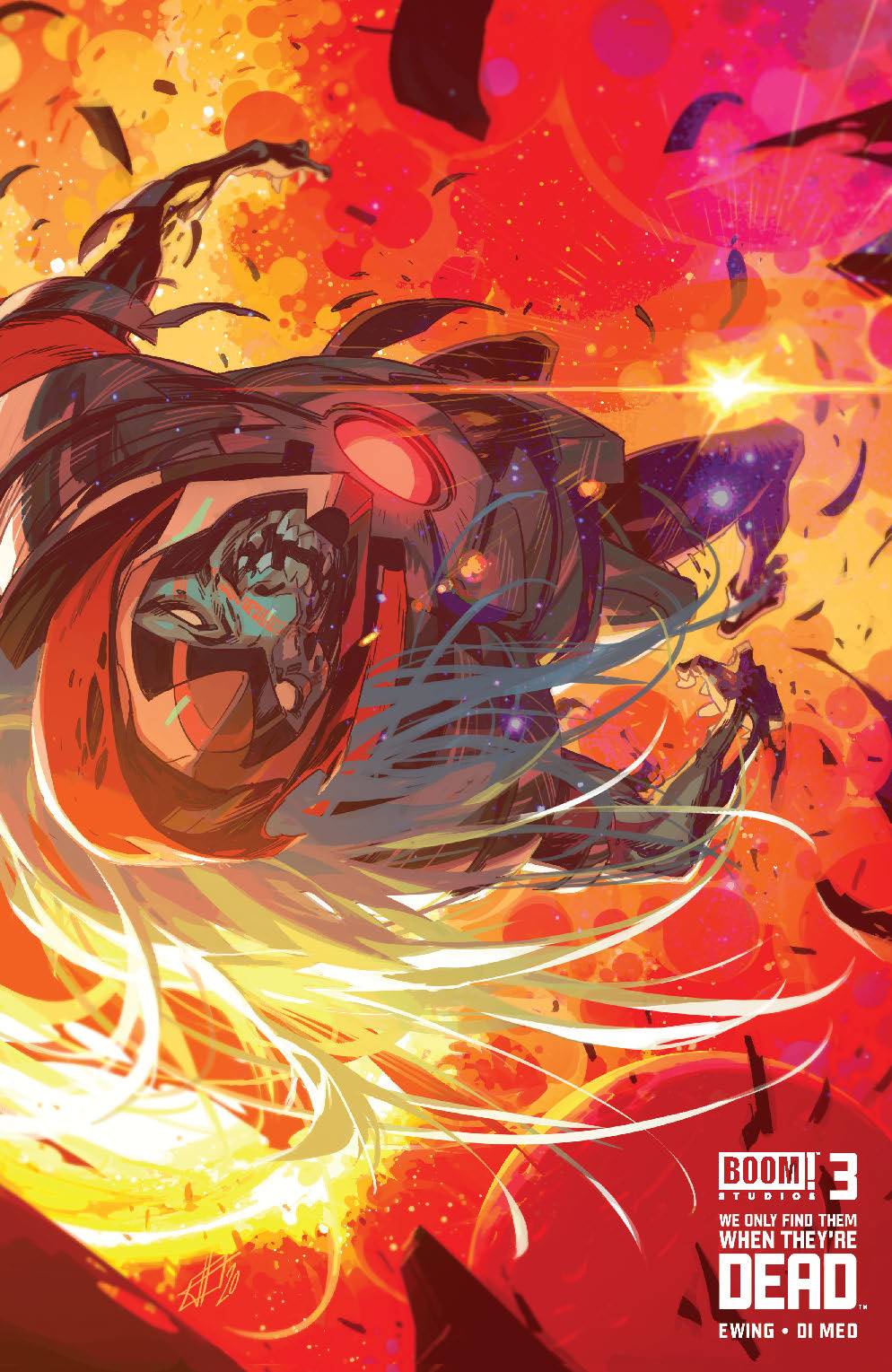 WE ONLY FIND THEM WHEN THEYRE DEAD #3 CVR B INFANTE