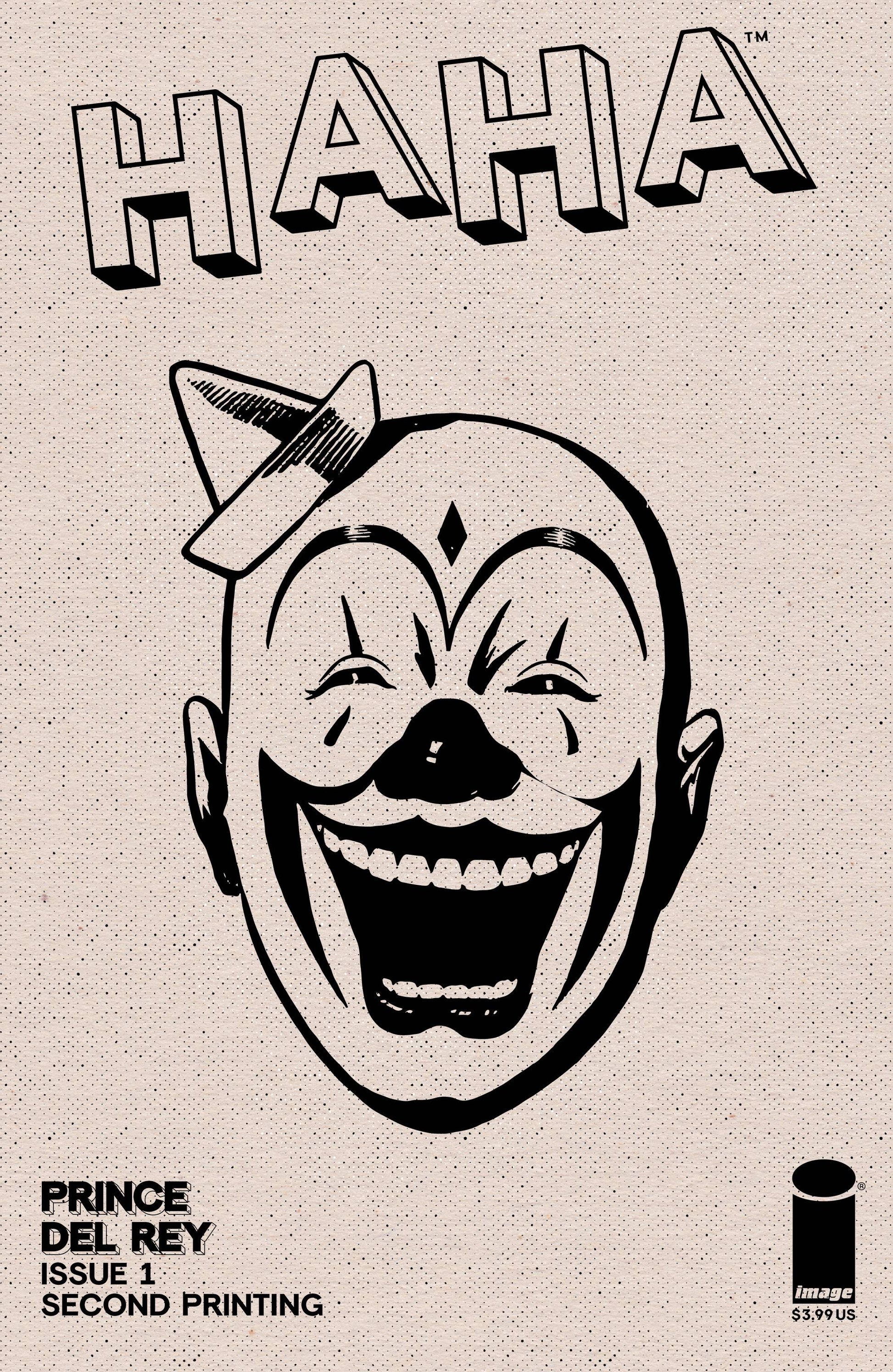 HAHA #1 (OF 6) 2ND PTG (MR)