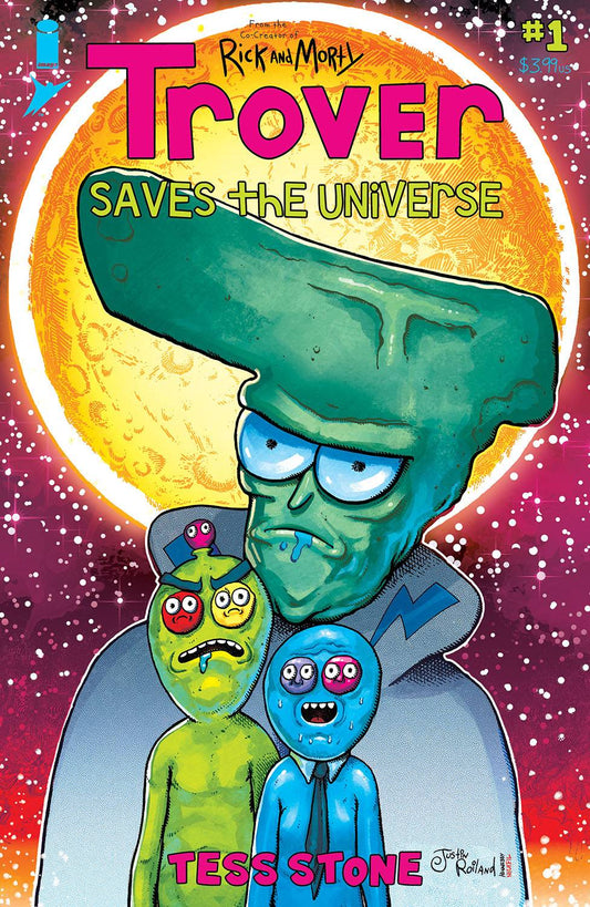 TROVER SAVES THE UNIVERSE #1 (OF 5) CVR B ROILAND (MR)