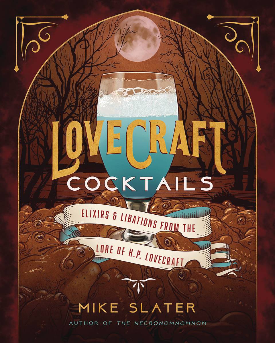 LOVECRAFT COCKTAILS ELIXIRS LIBATIONS LORE OF HP LOVECRAFT