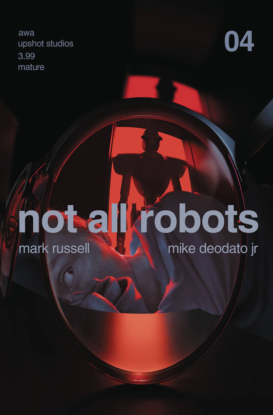 NOT ALL ROBOTS #4 (MR)