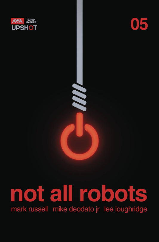 NOT ALL ROBOTS #5 (MR)