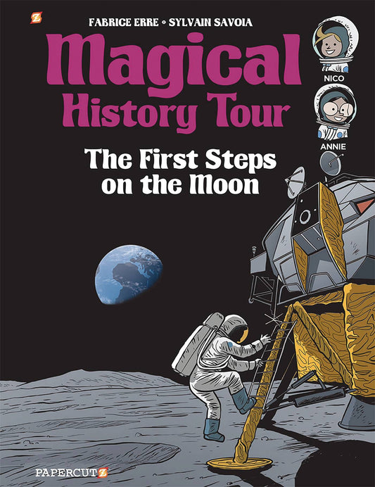 MAGICAL HISTORY TOUR GN VOL 10 FIRST STEPS ON THE MOON
