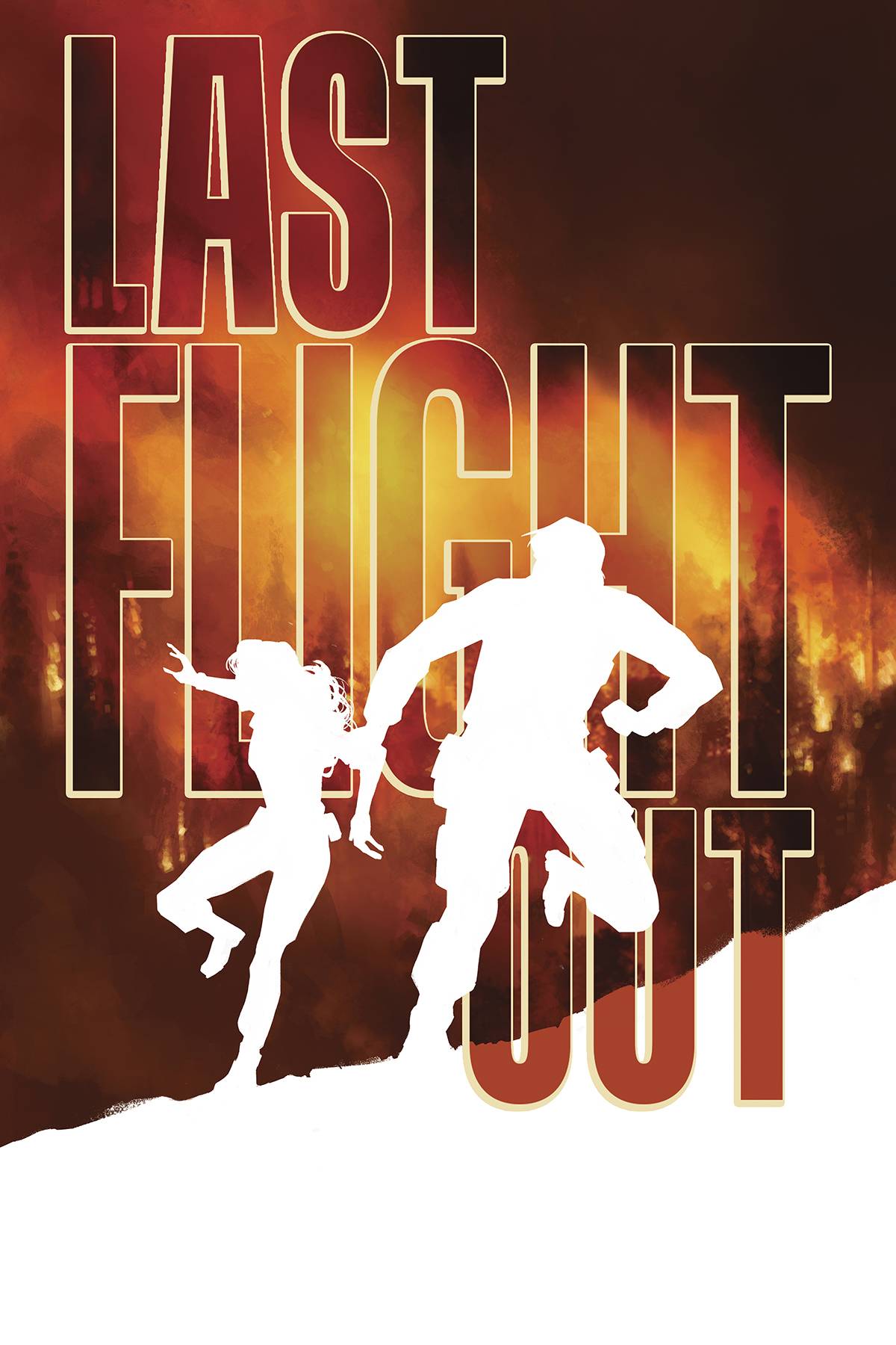 LAST FLIGHT OUT #5 (OF 6)